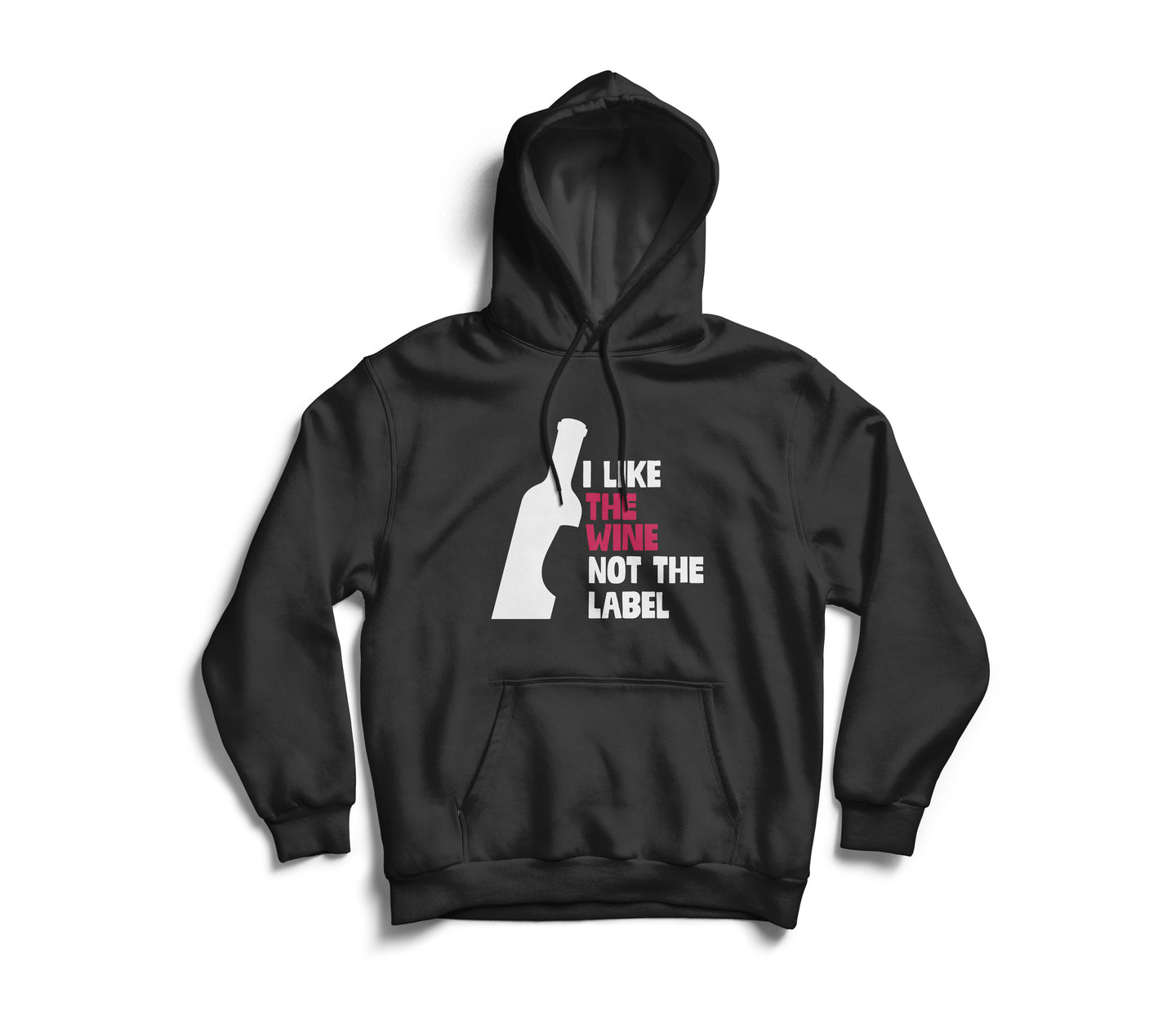 Wine, Not Label Hoodie