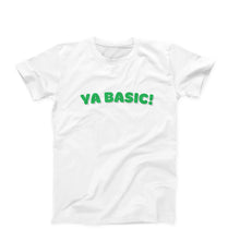 Load image into Gallery viewer, Ya Basic T-Shirt
