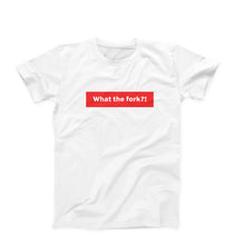 Load image into Gallery viewer, What The Fork T-Shirt
