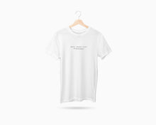 Load image into Gallery viewer, Trust The Government T-Shirt
