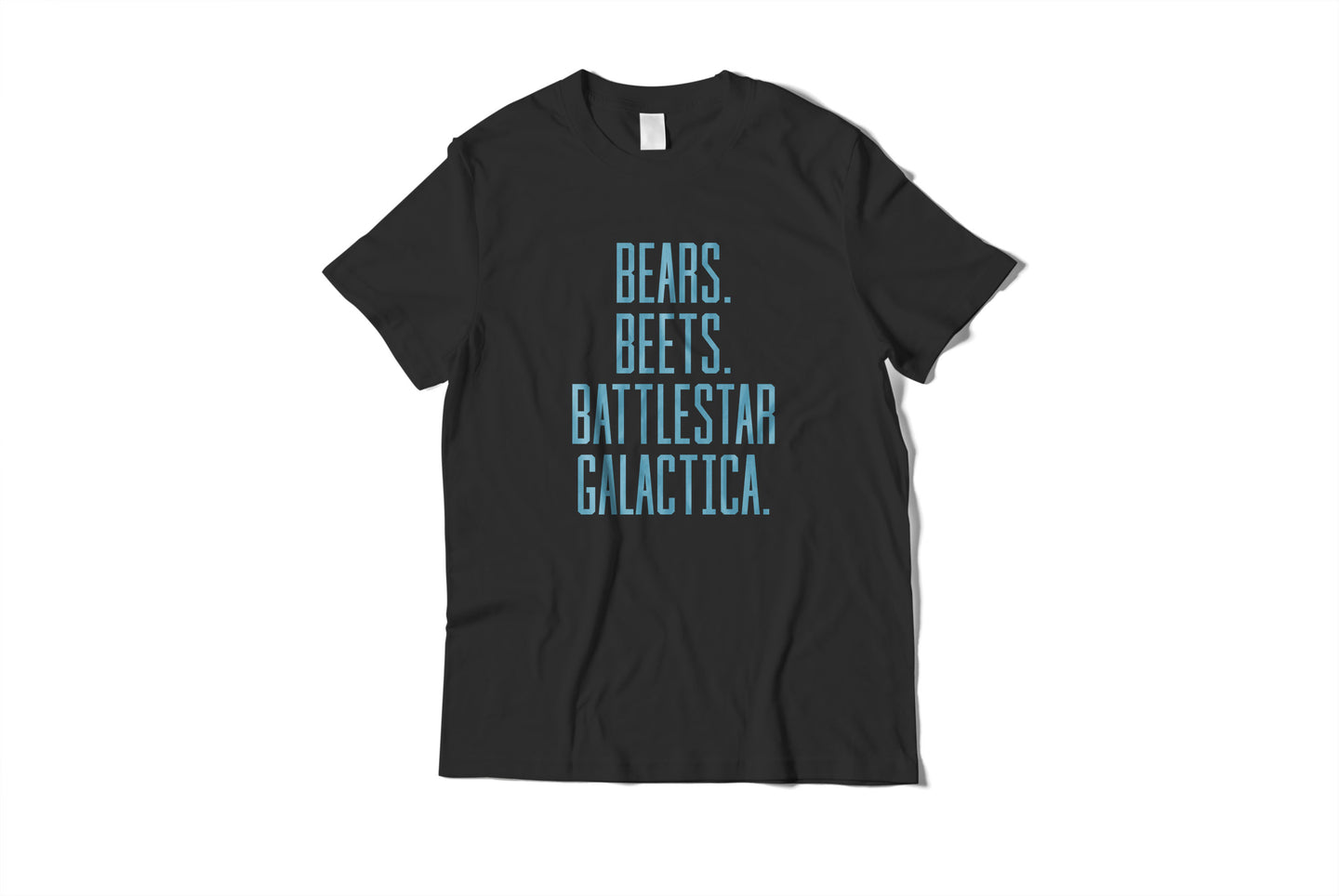 Bears Beets Battlestar Galactica Text T-Shirt