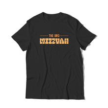 Load image into Gallery viewer, The Bro Mitzvah T-Shirt
