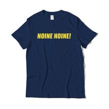 Load image into Gallery viewer, Noine Noine T-shirt
