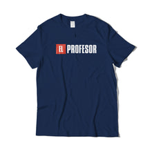 Load image into Gallery viewer, El Profesor T-Shirt
