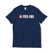 Load image into Gallery viewer, La Puta Ama T-Shirt
