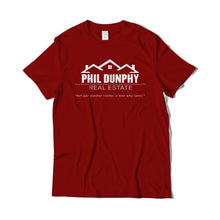 Load image into Gallery viewer, Dunphy Real Estate T-Shirt
