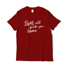 Load image into Gallery viewer, Lights Will Guide You T-Shirt
