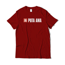 Load image into Gallery viewer, La Puta Ama T-Shirt
