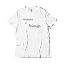 Load image into Gallery viewer, The Bomb Texts T-Shirt
