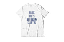 Load image into Gallery viewer, Bears Beets Battlestar Galactica Text T-Shirt
